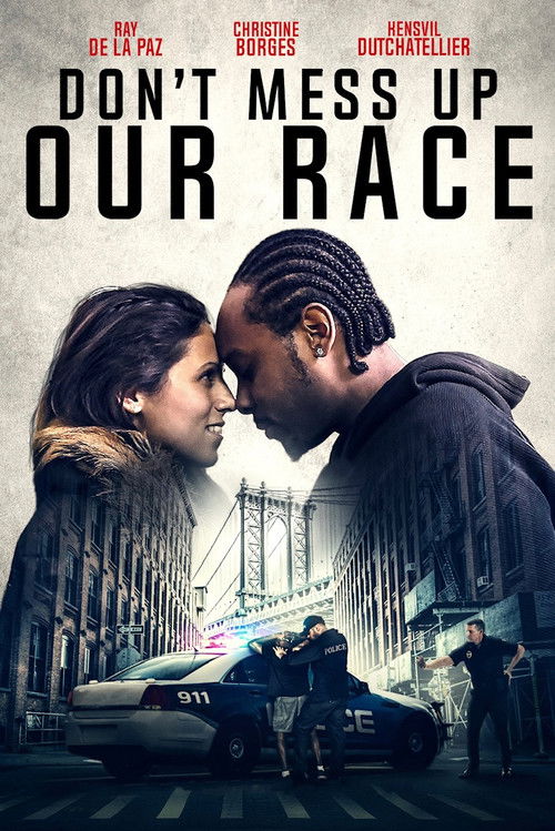 Don't Mess Up Our Race (2021) poster