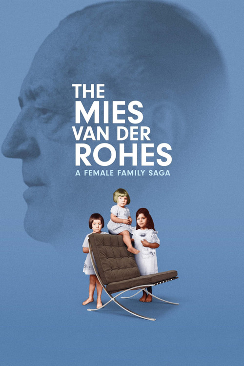The Mies van der Rohes – A Female Family Saga (2023) poster