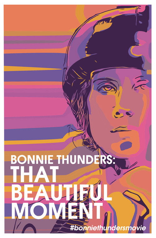 Bonnie Thunders: That Beautiful Moment (2020) poster