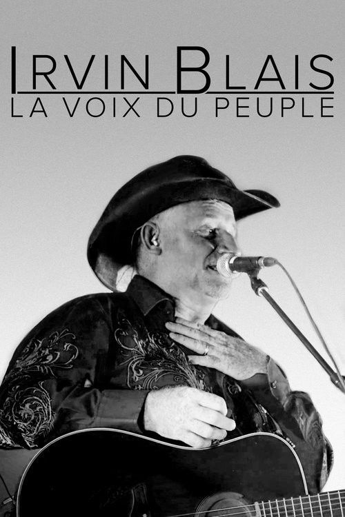 Irvin Blais, la voix du peuple (2020) poster