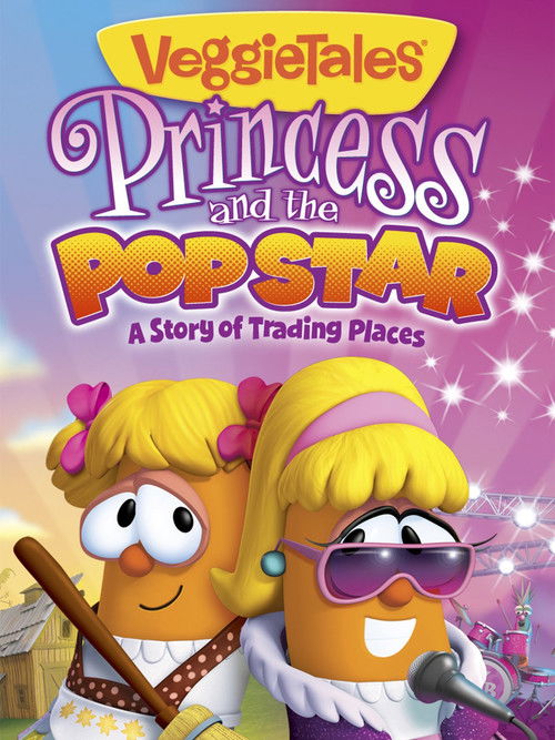 VeggieTales: Princess and the Popstar (2011) poster