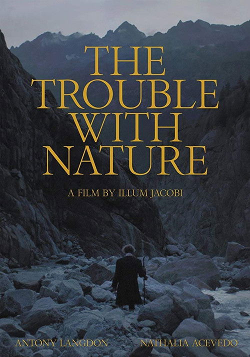 The Trouble With Nature (2020) poster