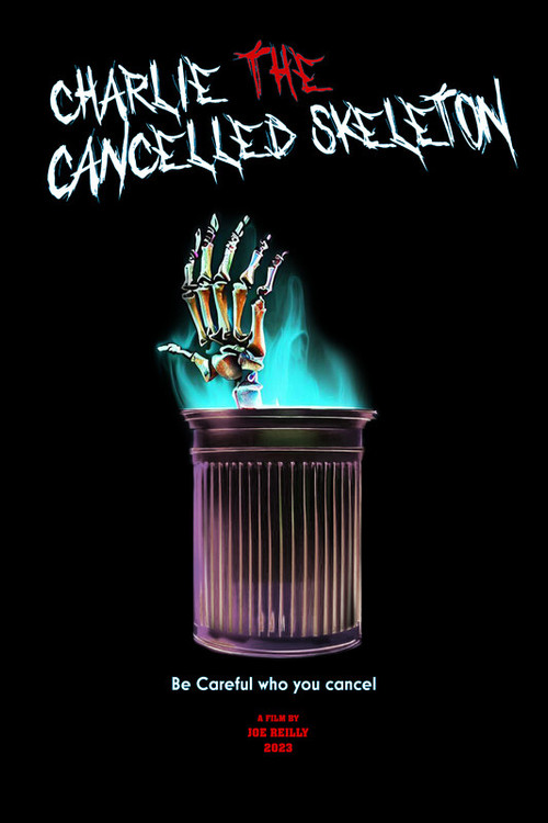 Charlie the Cancelled Skeleton (2023) poster
