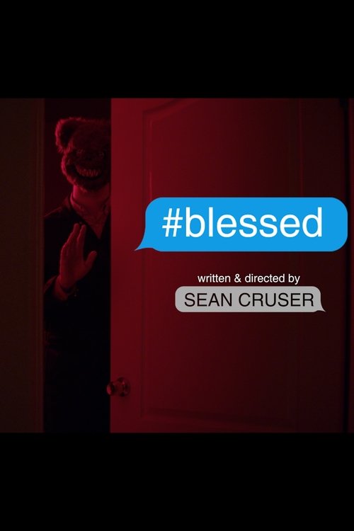 #blessed (2018) poster