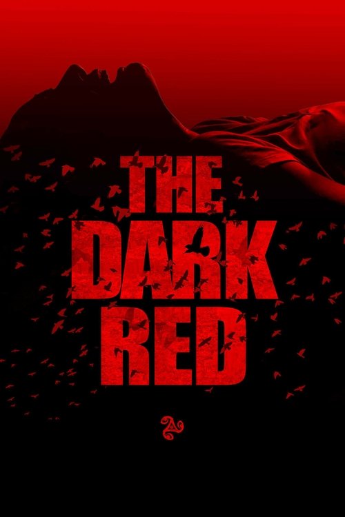 The Dark Red (2020) poster