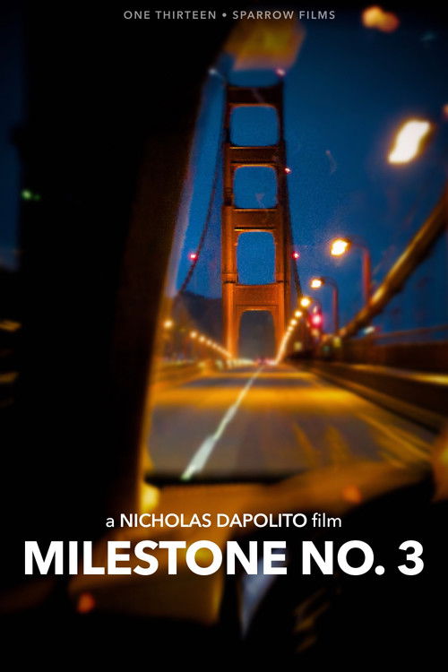 Milestone No. 3 (2025) poster
