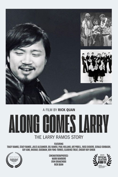 Along Comes Larry, The Larry Ramos Story poster