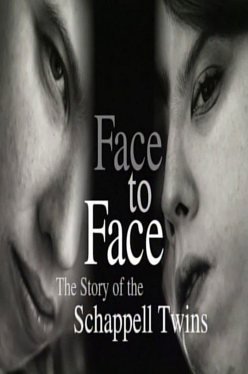 Face to Face: The Schappell Twins (1999) poster