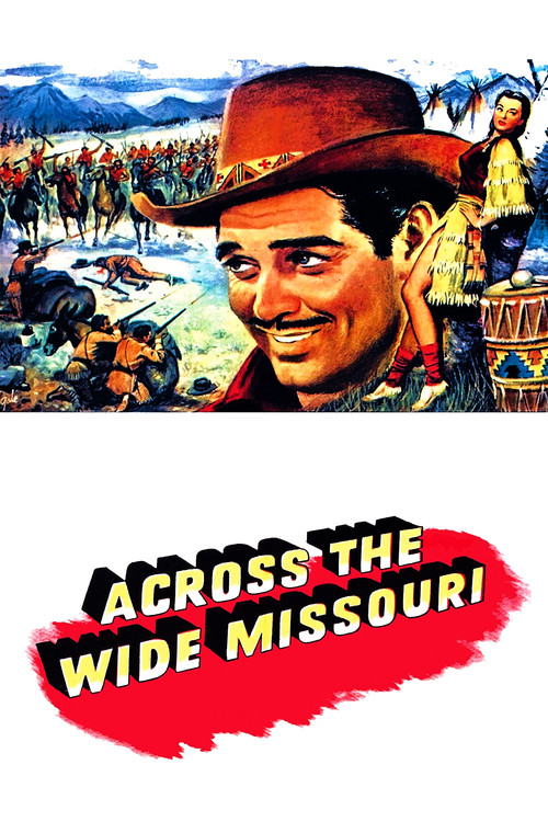 Across the Wide Missouri (1951) poster