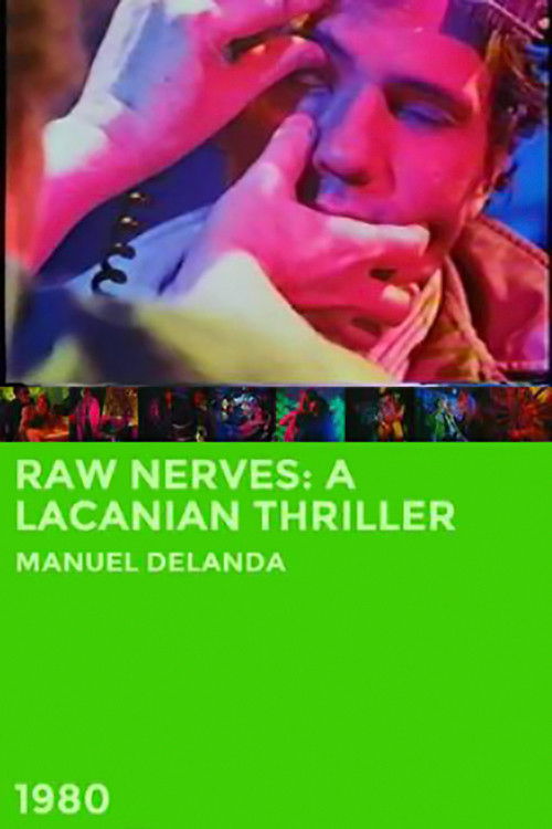 Raw Nerves: A Lacanian Thriller (1980) poster