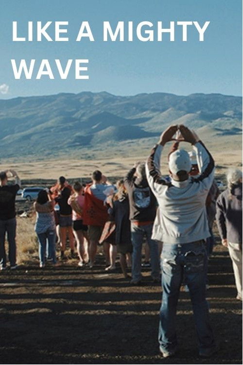 Like a Mighty Wave (2019) poster
