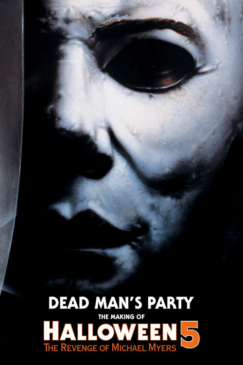 Dead Man's Party: The Making of Halloween 5 (2013) poster