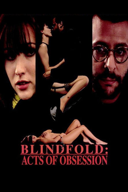 Blindfold: Acts of Obsession (1994) poster