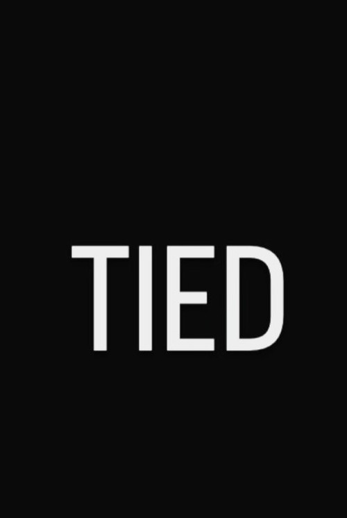 Tied (2025) poster