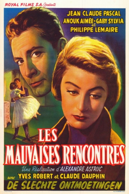 Les mauvaises rencontres (1955) poster