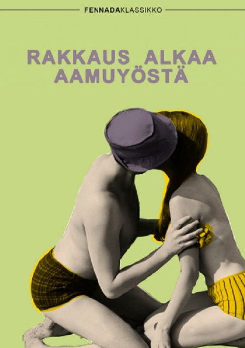Rakkaus alkaa aamuyöstä (1966) poster
