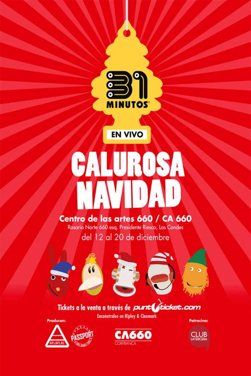 31 Minutos: Calurosa Navidad (En Vivo) (2014) poster