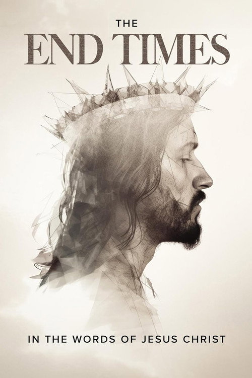 The End Times: In the Words of Jesus (2006) poster