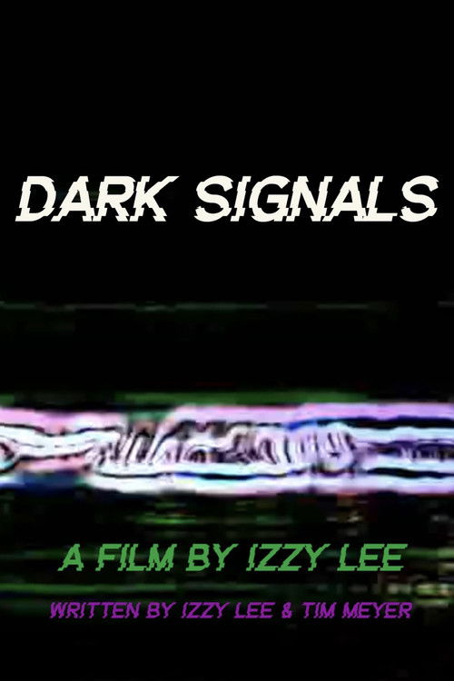 Dark Signals (2024) poster