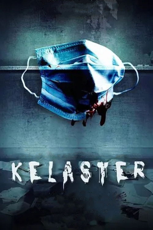 Kelaster (2020) poster