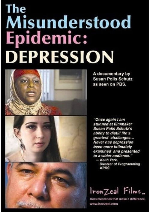 The Misunderstood Epidemic: Depression (2010) poster