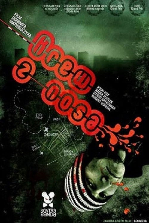 Krew z nosa (2004) poster