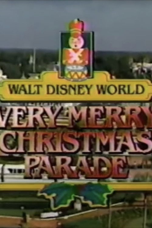 Walt Disney World Very Merry Christmas Parade (1986) poster