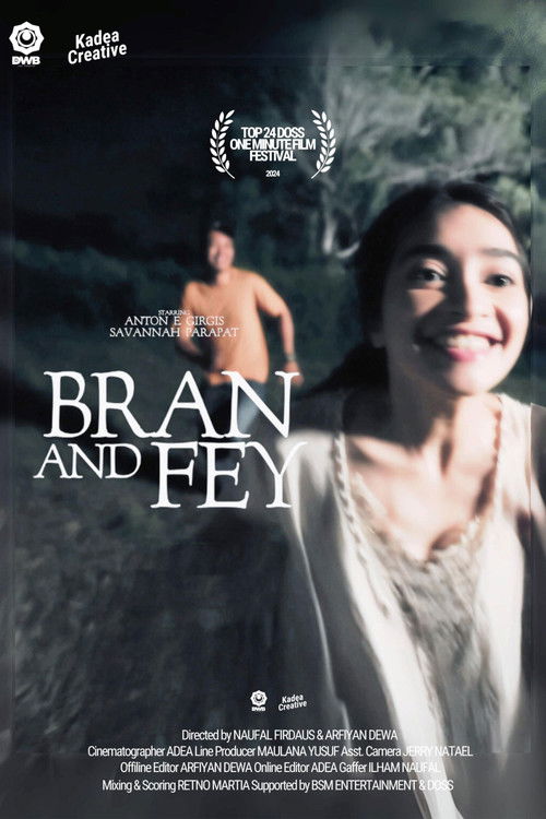 Bran And Fey (2024) poster