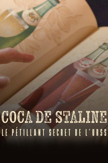 Stalins Cola - Das süßeste Geheimnis der Sowjetunion (2024) poster