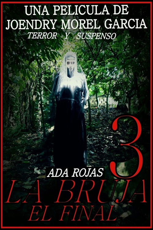 La Bruja 3: El Final (2021) poster