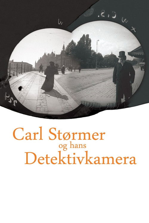 Carl Størmer and his Detective Camera (2009) poster