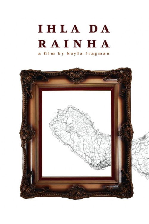 Ilha Da Rainha (2019) poster