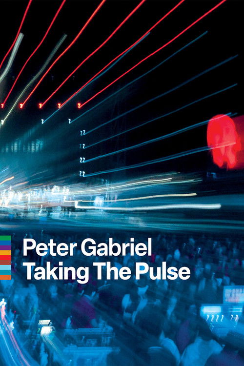 Peter Gabriel - Taking the Pulse (2010) poster
