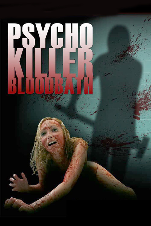Psycho Killer Bloodbath (2011) poster