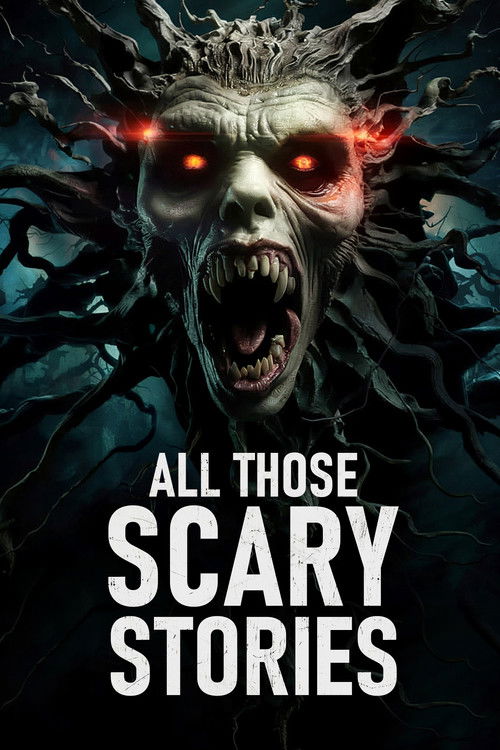 All Those Scary Stories poster