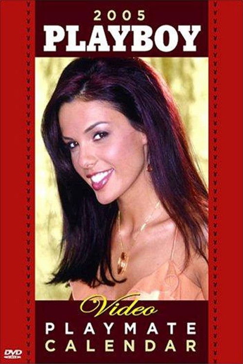 Playboy Video Playmate Calendar 2005 (2004) poster