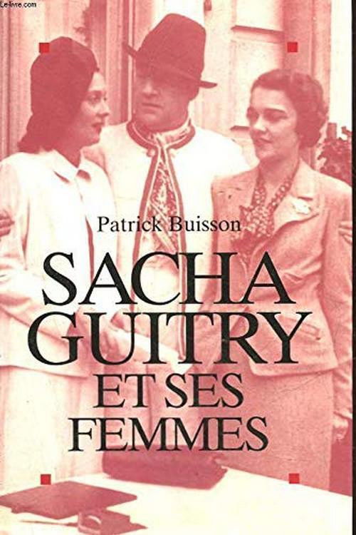 Sacha Guitry et ses femmes (2020) poster