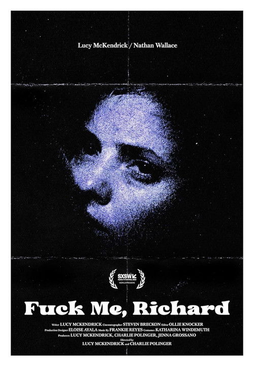 Fuck Me, Richard (2023) poster