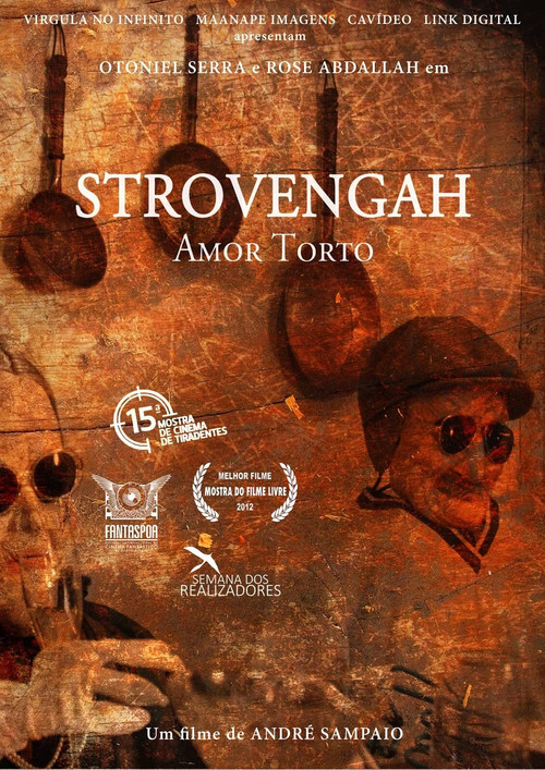 Strovengah: Amor Torto (2011) poster