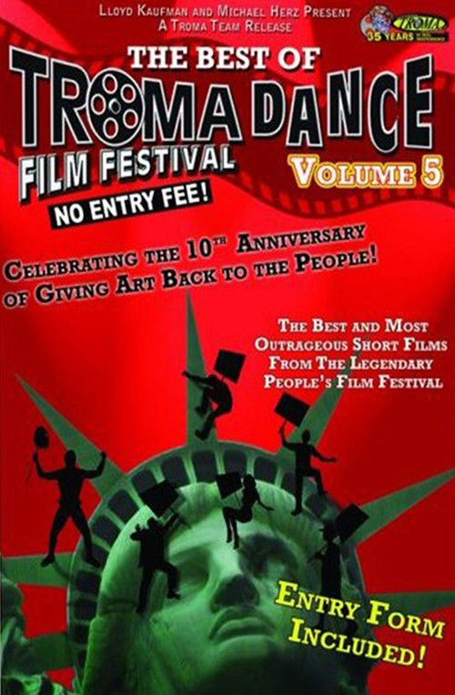 Best of Tromadance Film Festival: Volume 5 (2009) poster