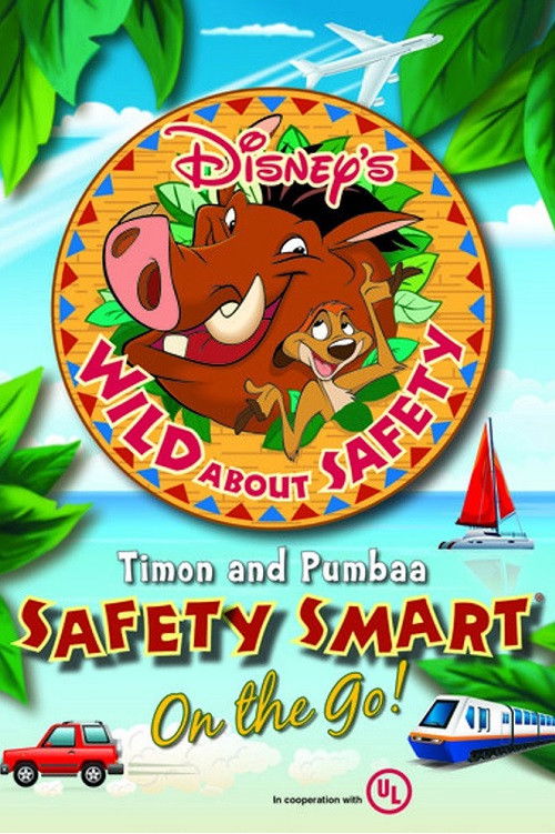 Wild About Safety: Timon and Pumbaa Safety Smart on the Go! (2013) poster