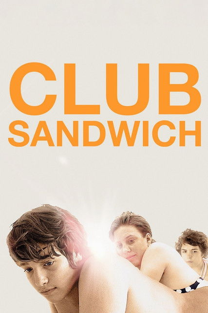 Club Sandwich (2013) poster