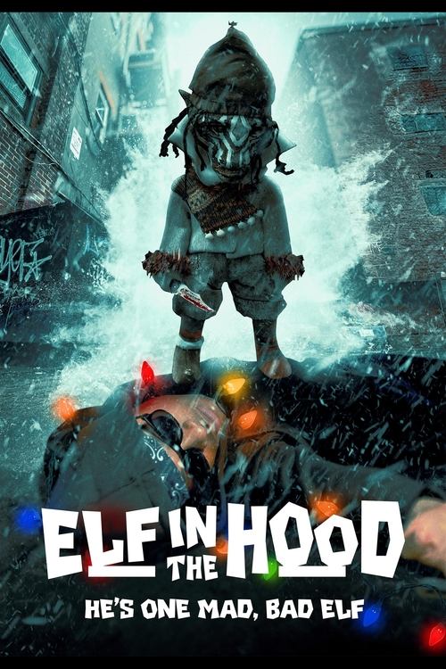 Elf in the Hood (2024) poster