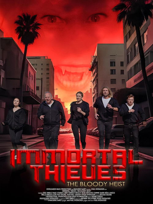 Immortal Thieves: The Bloody Heist (2024) poster