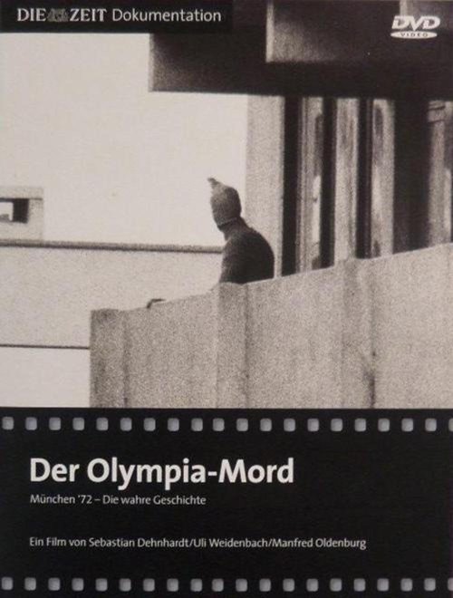 Der Olympia-Mord: München '72 - Die wahre Geschichte (2006) poster