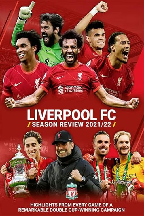 Liverpool Football Club Season Review 2021/22 (2022) poster