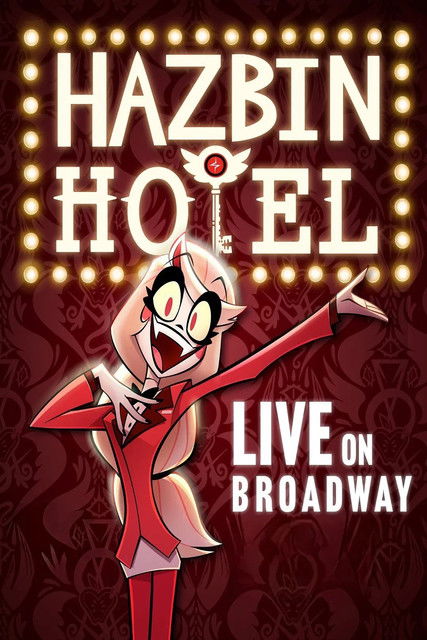 Hazbin Hotel: Live on Broadway (2025) poster