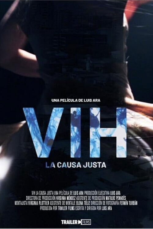 VIH: La causa justa (2025) poster