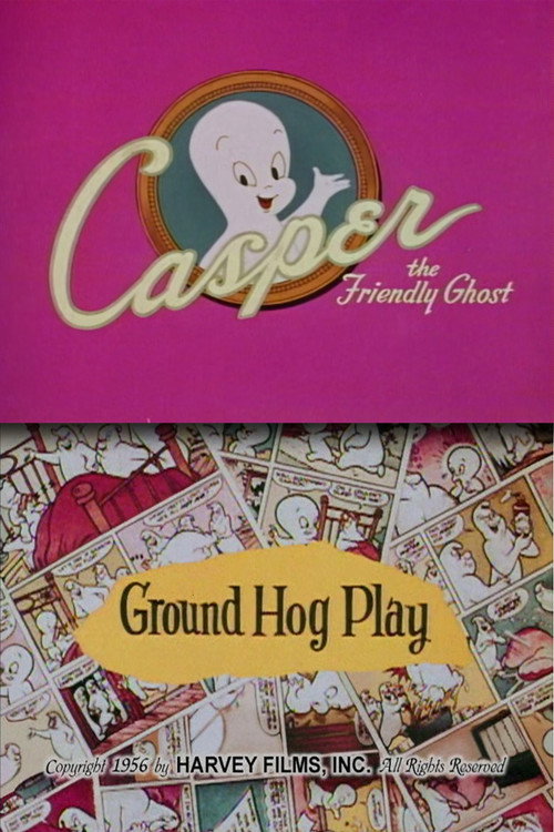 Ground Hog Play (1956) poster