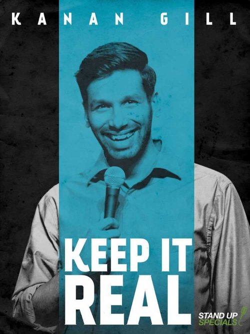 Kanan Gill: Keep It Real (2017) poster